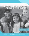 Educational Programs for Young Children