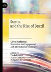 Status and the Rise of Brazil