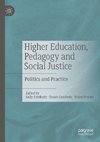 Higher Education, Pedagogy and Social Justice