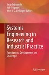 Systems Engineering in Research and Industrial Practice