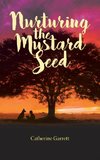 Nurturing the Mustard Seed