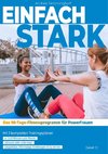 Einfach stark: Das 90-Tage-Fitnessprogramm für Powerfrauen (Level 1)