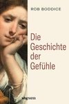 Die Geschichte der Gefühle