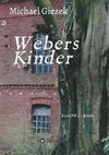 Webers Kinder