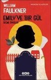 Emilyye Bir Gül