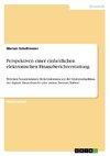 Perspektiven einer einheitlichen elektronischen Finanzberichterstattung