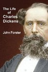 The Life of Charles Dickens