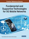 Fundamental and Supportive Technologies for 5G Mobile Networks