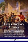 Texas History Stories