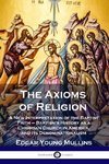 The Axioms of Religion