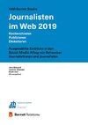 IAM-Bernet Studie Journalisten im Web 2019