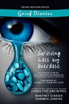 Grief Diaries Surviving Loss by Overdose