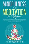 Mindfulness and Meditation for Beginners