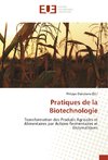 Pratiques de la Biotechnologie