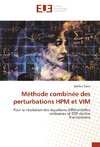 Méthode combinée des perturbations HPM et VIM