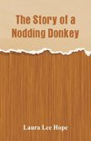 The Story of a Nodding Donkey