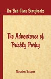 Bed Time Stories - The Adventures of Prickly Porky