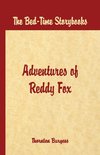 Bed Time Stories - The Adventures of Reddy Fox