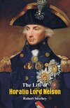 The Life of Horatio Lord Nelson