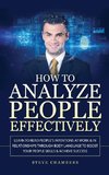 How to Analyze People Effectively