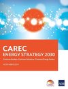 CAREC Energy Strategy 2030