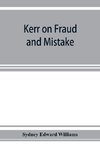 Kerr on fraud and mistake