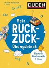 Mein Ruckzuck-Übungsblock Deutsch/Mathe 1. Klasse