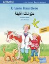 Unsere Haustiere. Kinderbuch Deutsch-Arabisch