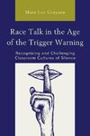 Race Talk in the Age of the Trigger Warning