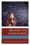 Defining the Good School