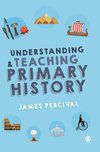 Understanding and Teaching Primary History