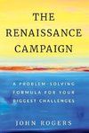 The Renaissance Campaign