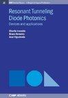 Resonant Tunneling Diode Photonics