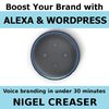 Boost You Brand With Alexa And Wordpress