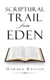 Scriptural  Trail  from Eden