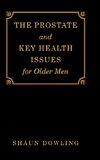 The Prostate and Key Health Issues for Older Men