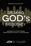 Speaking God's Frequency