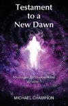 Testament to a New Dawn