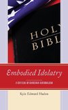 Embodied Idolatry