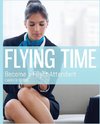 Flying Time - Become a Flight Attendant