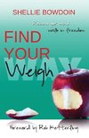 Find Your Weigh