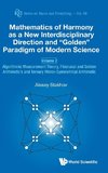 Mathematics of Harmony as a New Interdisciplinary Direction and 