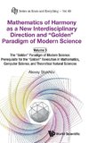 Mathematics of Harmony as a New Interdisciplinary Direction and 