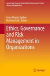 Ethics, Governance and Risk Management in Organizations