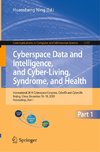 Cyberspace Data and Intelligence, and Cyber-Living, Syndrome, and Health