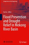 Flood Prevention and Drought Relief in Mekong River Basin