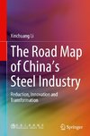 The Road Map of China's Steel Industry