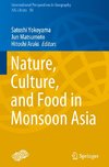 Nature, Culture, and Food in Monsoon Asia