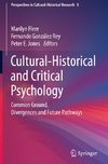 Cultural-Historical and Critical Psychology