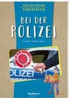 Projektreihe Kindergarten - Bei der Polizei